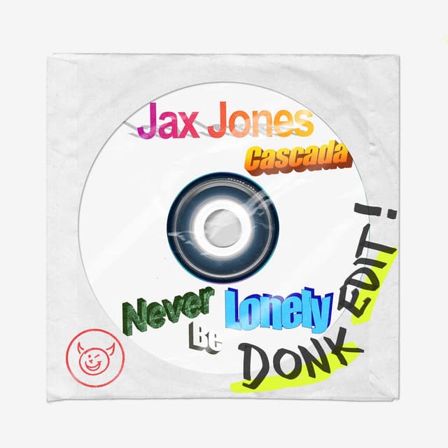 Never Be Lonely (Donk Edit!) cover