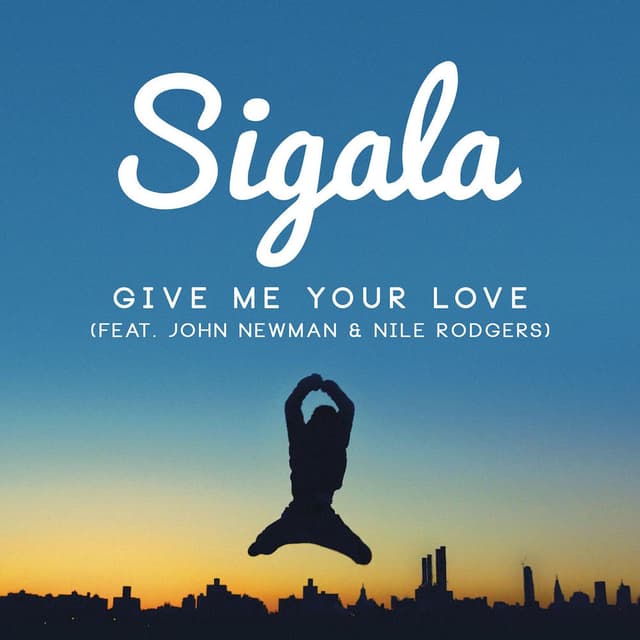 Give Me Your Love (feat. Nile Rodgers) cover
