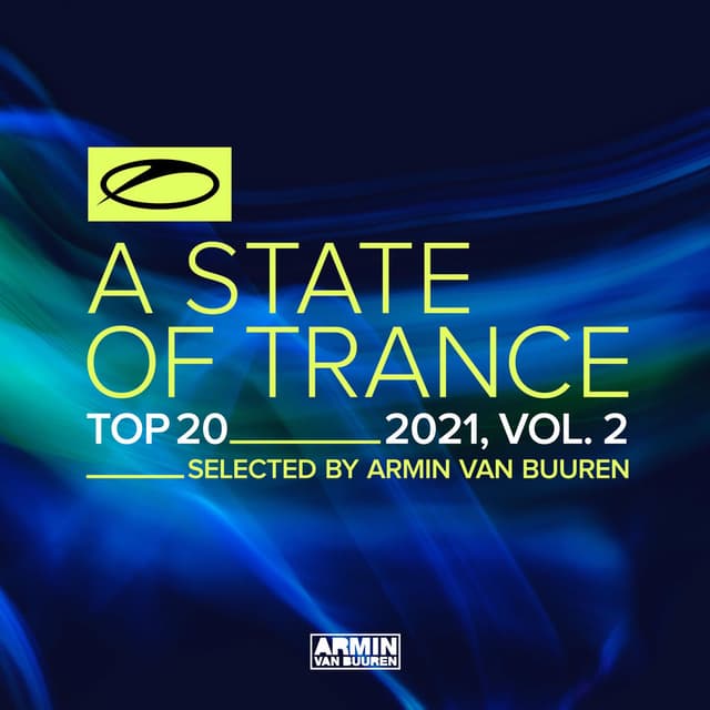 A State Of Trance Top 20 - 2021, Vol. 2 (Selected by Armin van Buuren) cover