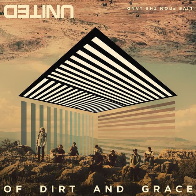 Of Dirt and Grace (Live from the Land / Expanded Edition) cover