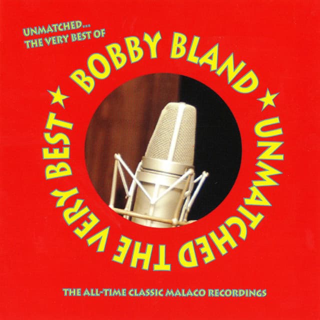 Unmatched: The Very Best of Bobby Bland cover