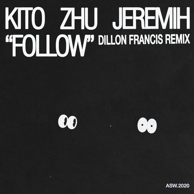 Follow (Dillon Francis Remix) cover