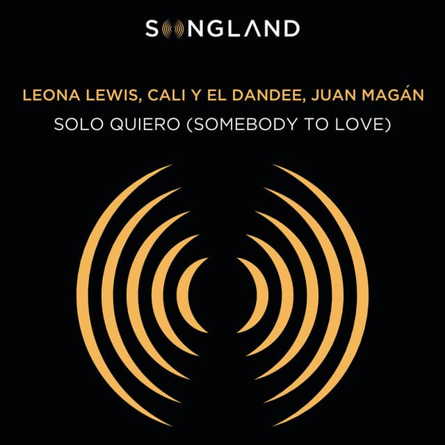 Solo Quiero (Somebody To Love) (From Songland) cover