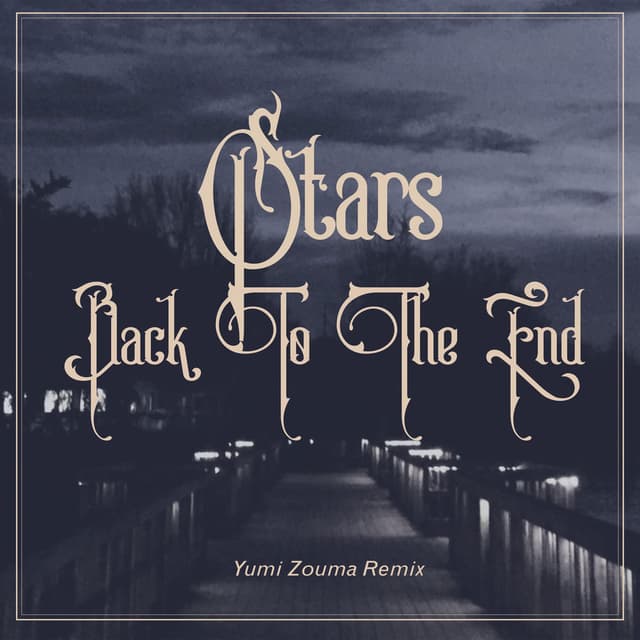 Back To The End (Yumi Zouma Remix) cover