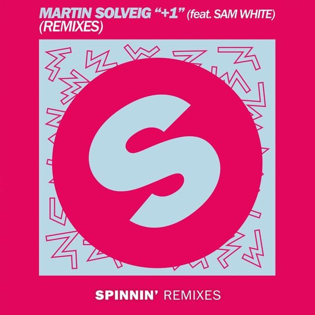 +1 (feat. Sam White) (Remixes) cover
