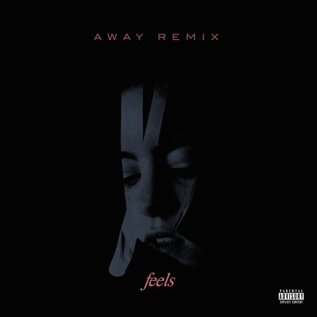Feels (AWAY Remix) cover