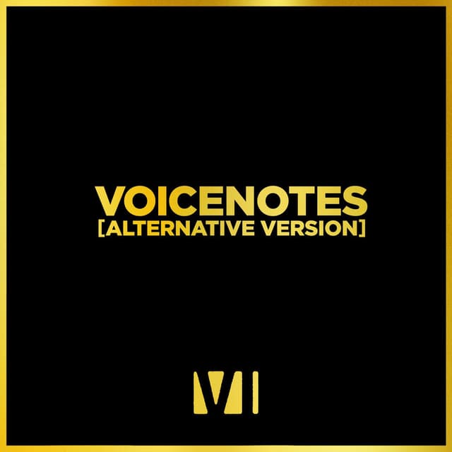 Voicenotes (Alternative Version) cover