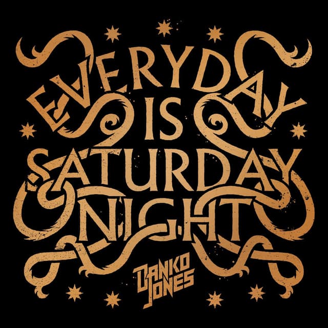 Everyday Is Saturday Night cover