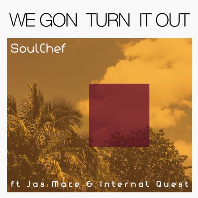 We Gon Turn It Out cover