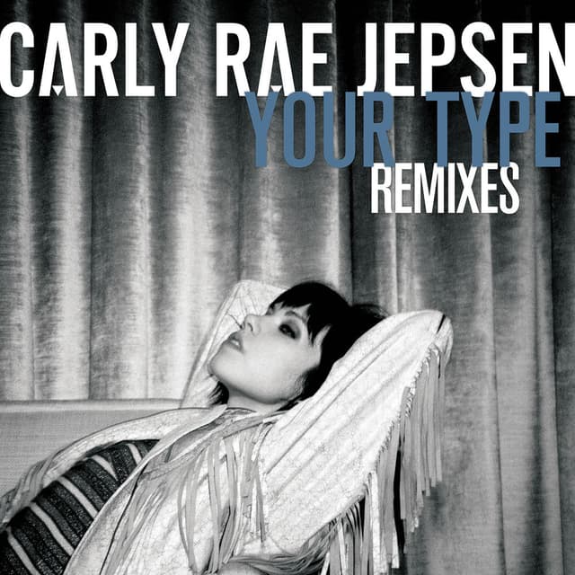 Your Type (Remixes) cover