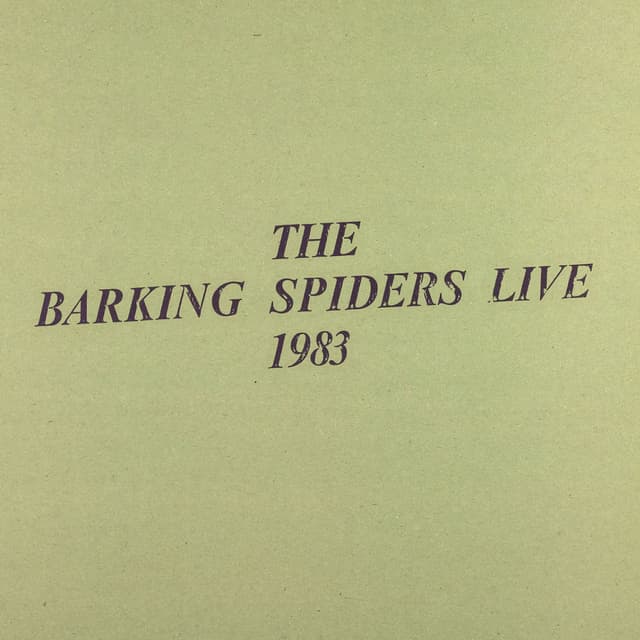 The Barking Spiders Live 1983 album cover