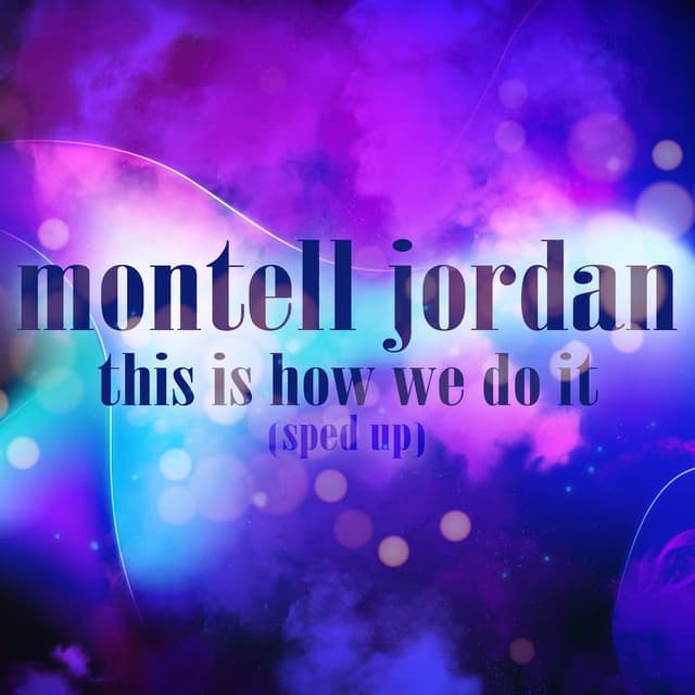 This is How We Do It (Re-Recorded - Sped Up) cover