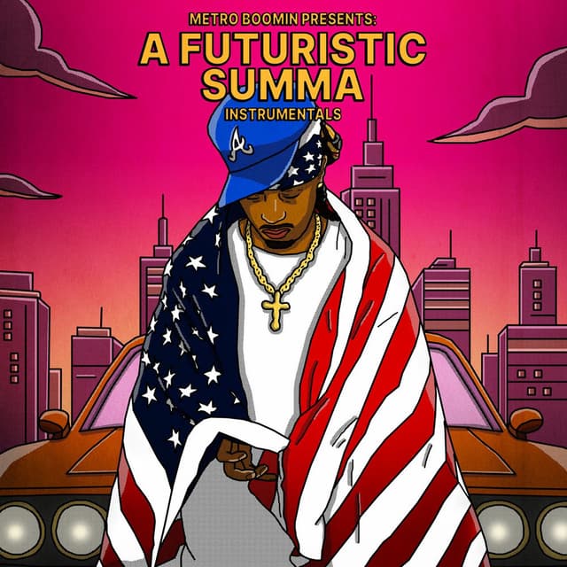 Metro Boomin Presents: A Futuristic Summa (Hosted by DJ Spinz) (Instrumentals) cover