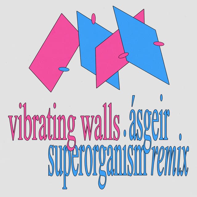 Vibrating Walls (Superorganism Remix) cover