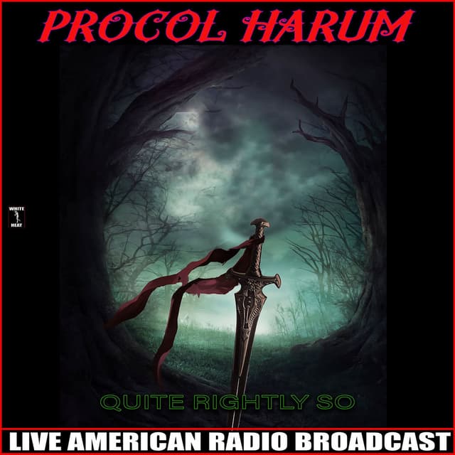 Quite Rightly So (Live) cover