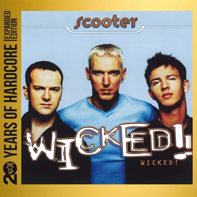 Wicked! (20 Years Of Hardcore Expanded Edition / Remastered) cover