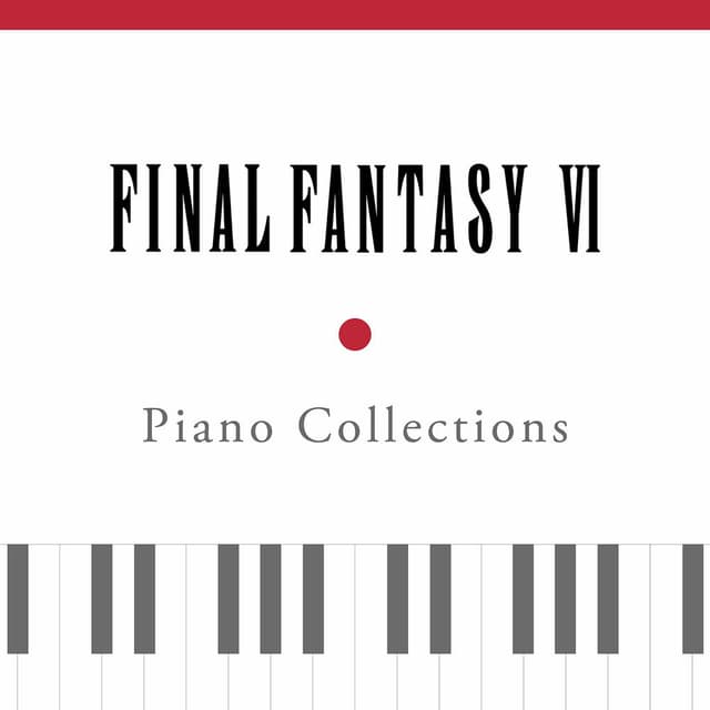 Piano Collections: Final Fantasy VI cover