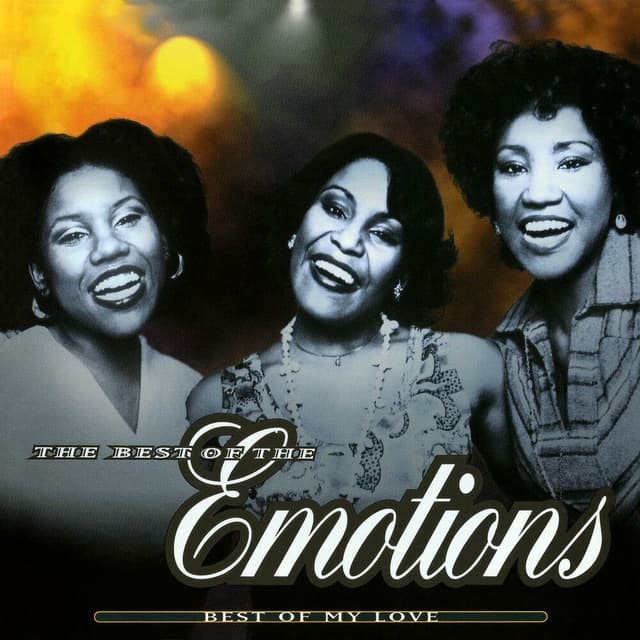 The Best Of The Emotions: Best Of My Love cover