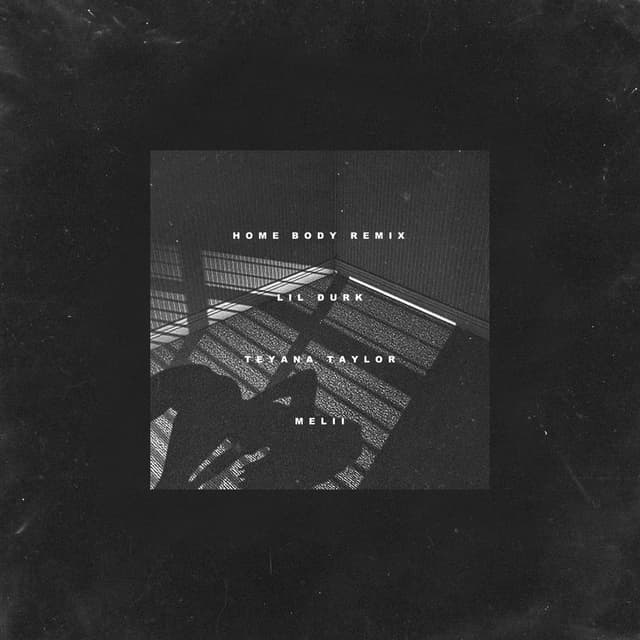 Home Body (feat. Teyana Taylor & Melii) (Remix) cover