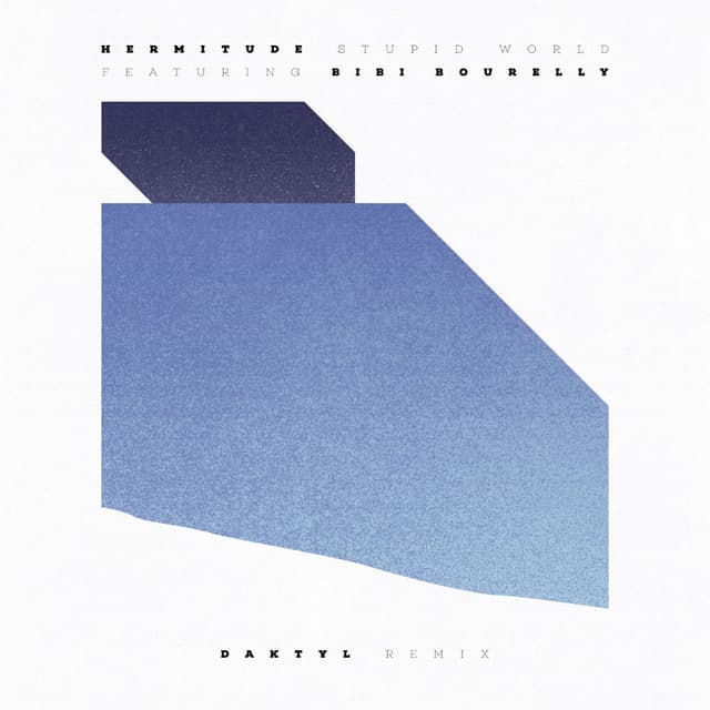 Stupid World (Daktyl Remix) cover