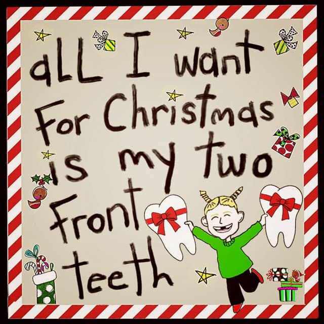 All I Want for Christmas Is My Two Front Teeth cover