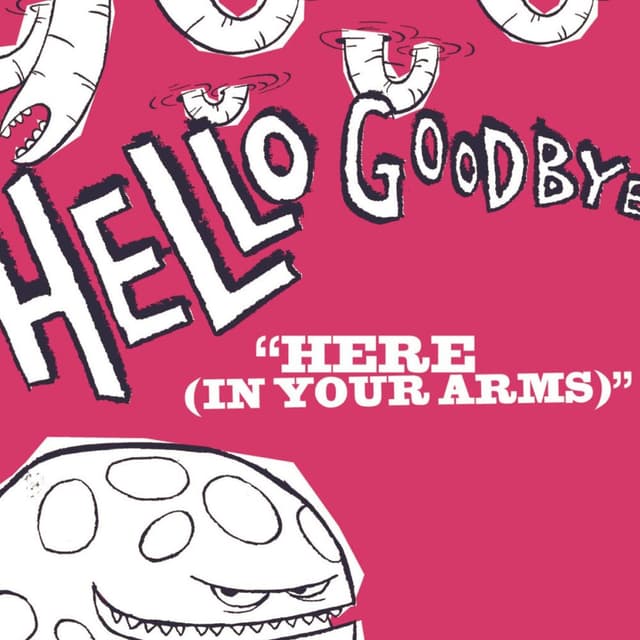 Here (In Your Arms) cover