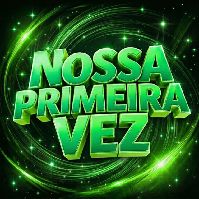 Nossa Primeira Vez cover