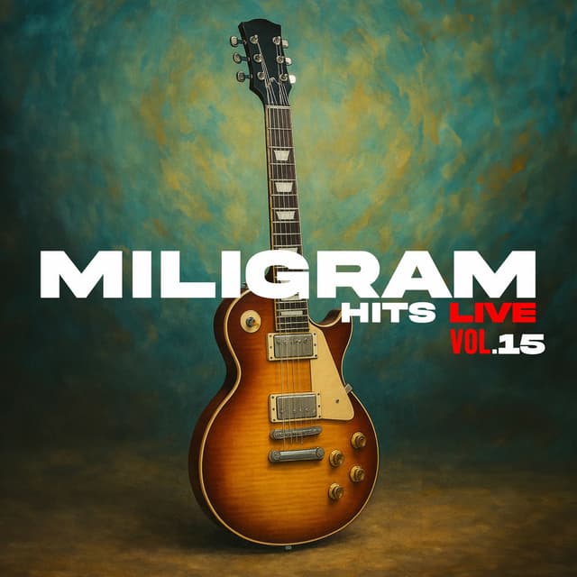 Miligram Hits Live Vol. 15 cover