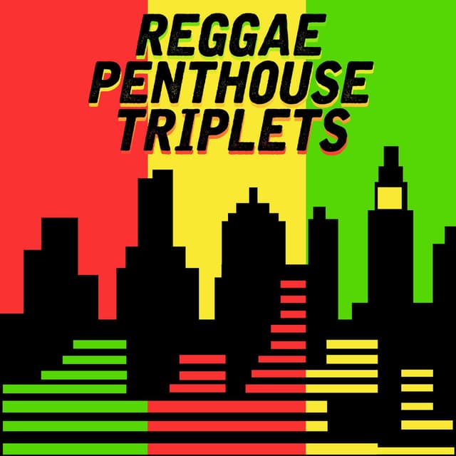Reggae Penthouse Triplets: Beres Hammond, Sanchez and Wayne Wonder cover