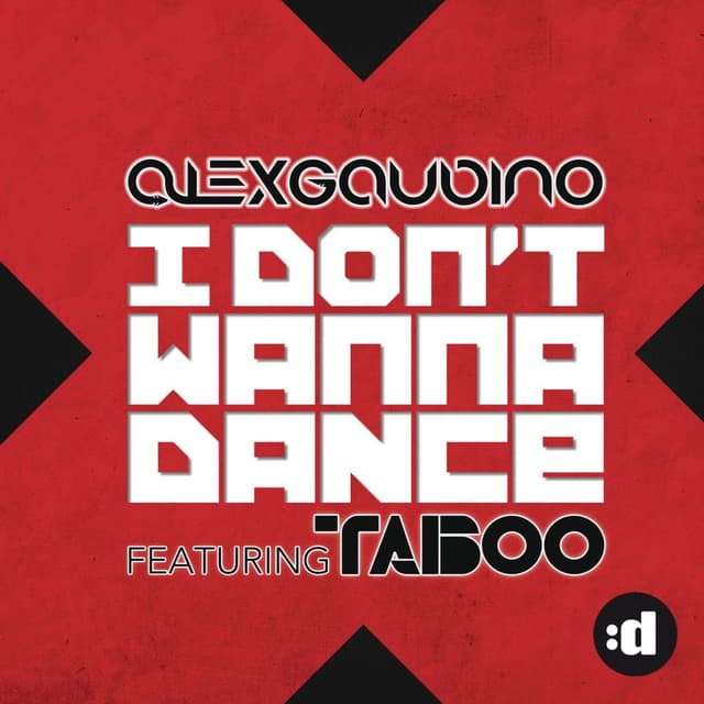 I Don't Wanna Dance (feat. Taboo) cover