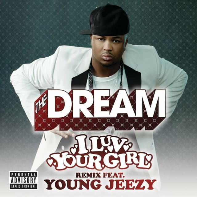 I Luv Your Girl (Remix feat. Young Jeezy Explicit) cover