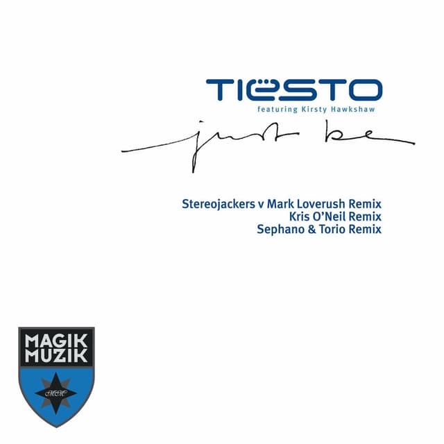 Just Be (feat. Kirsty Hawkshaw) (Remixes) cover