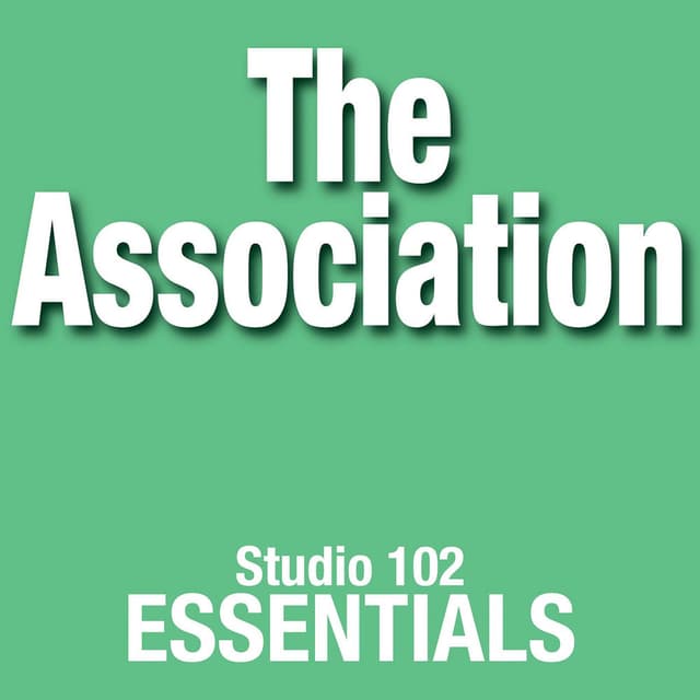 The Association: Studio 102 Essentials album cover