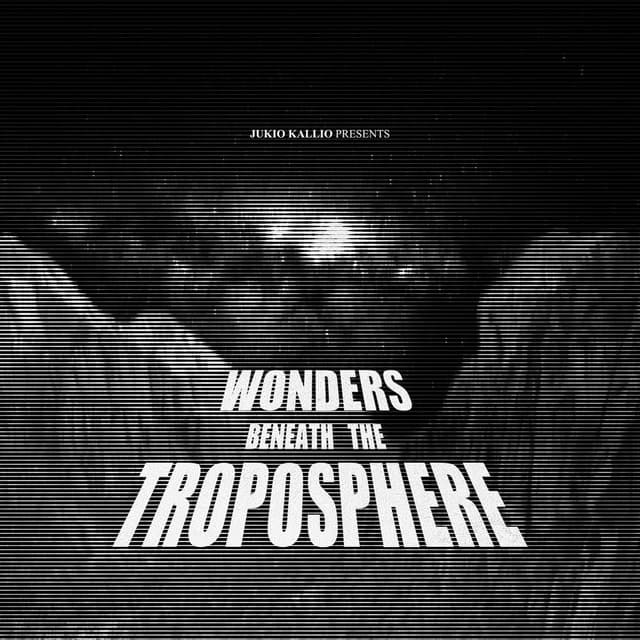 Wonders Beneath The Troposphere cover
