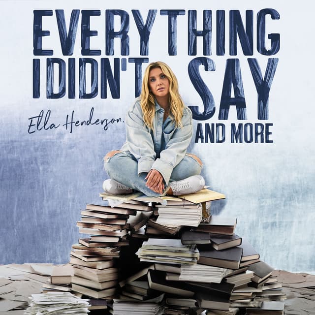 Everything I Didn’t Say And More cover