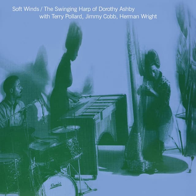 Soft Winds / the Swinging Harp of Dorothy Ashby cover