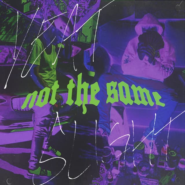 Not The Same cover