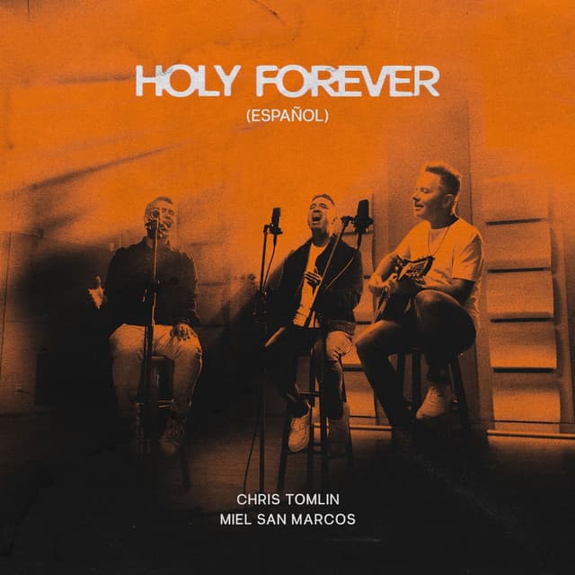 Holy Forever (Español) cover