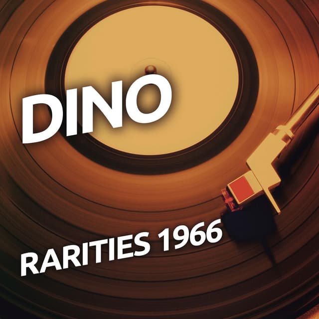 Dino - Rarietes 1966 cover