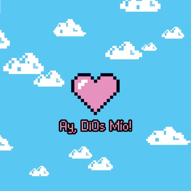 Ay, DiOs Mío! cover