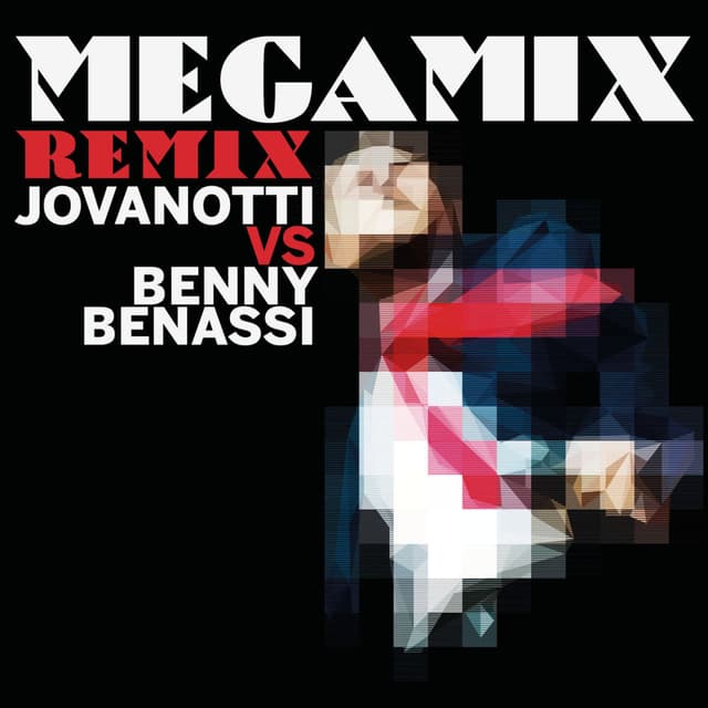 Megamix Rmx (Jovanotti Vs Benny Benassi) cover