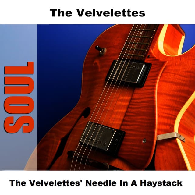 The Velvelettes' Needle In A Haystack cover