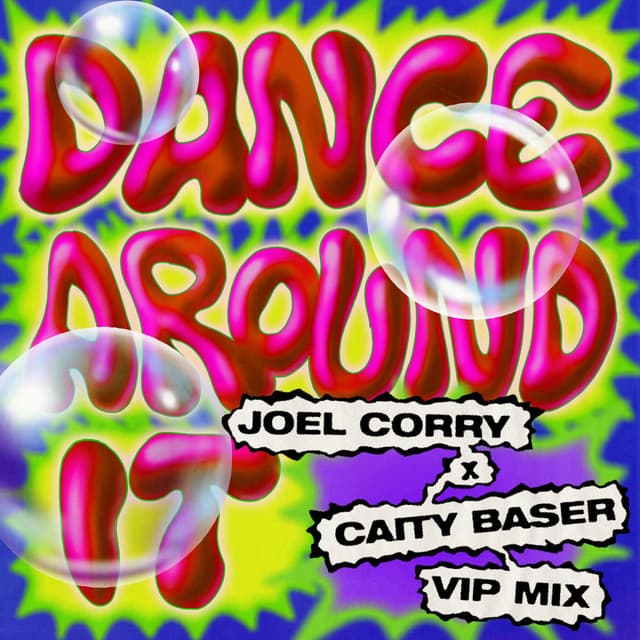 Dance Around It (Joel Corry VIP Mix) cover