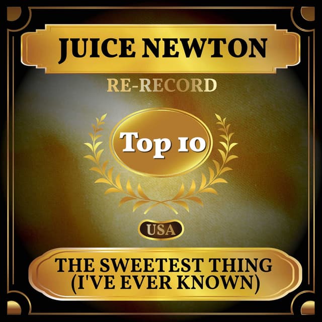 The Sweetest Thing (I've Ever Known) (Billboard Hot 100 - No 7) cover