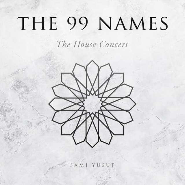 The 99 Names (The House Concert) cover