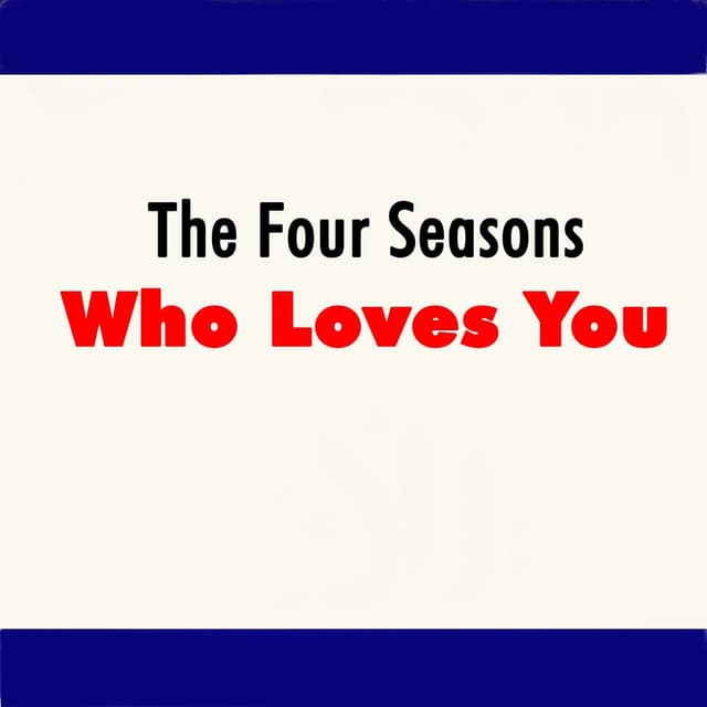 Who Loves You cover