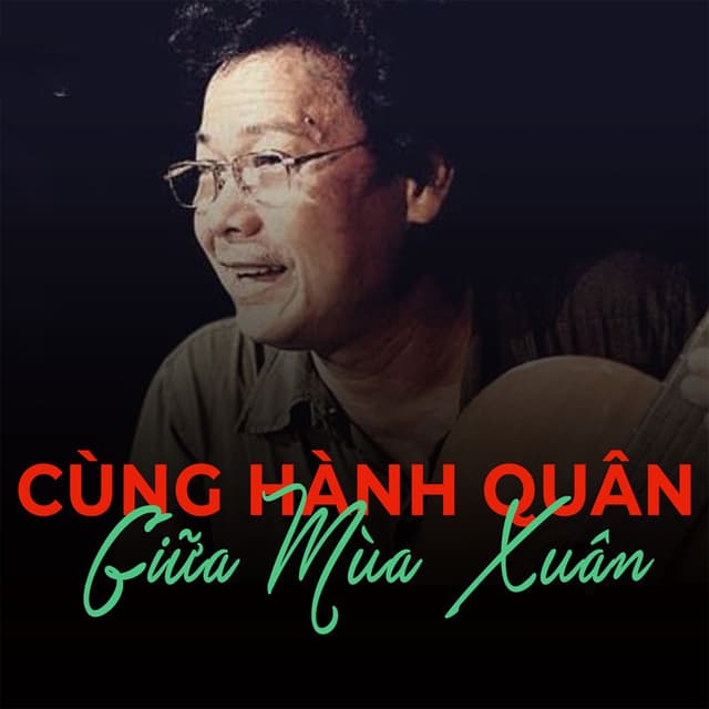 Cùng hành quân giữa mùa xuân cover