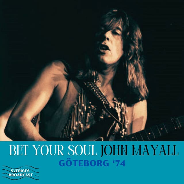 Bet Your Soul (Live Goteborg '74) cover