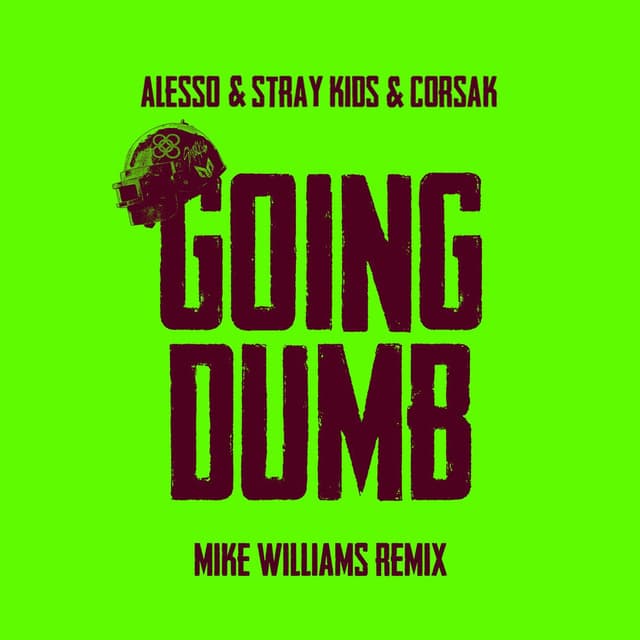 Going Dumb (Mike Williams Remix) cover