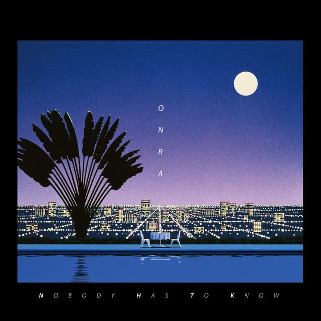 Nobody Has To Know cover